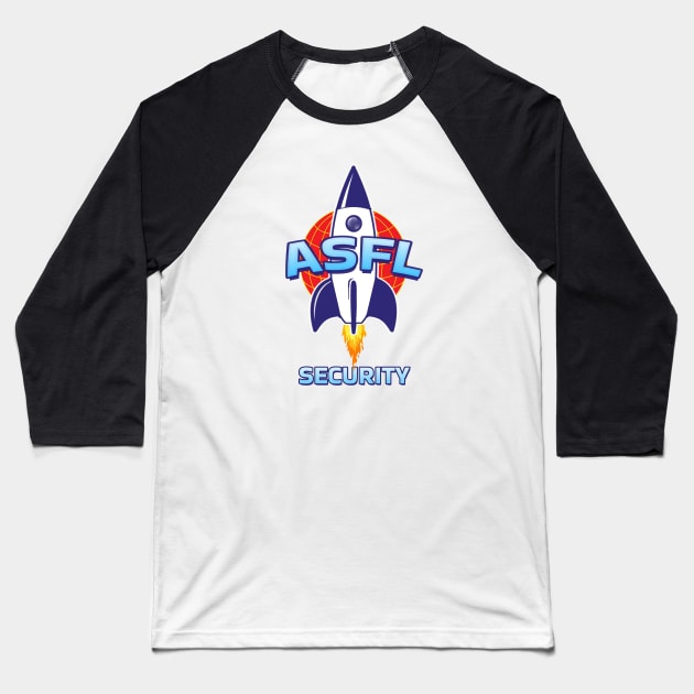 ASFL SECURITY Baseball T-Shirt by Duds4Fun